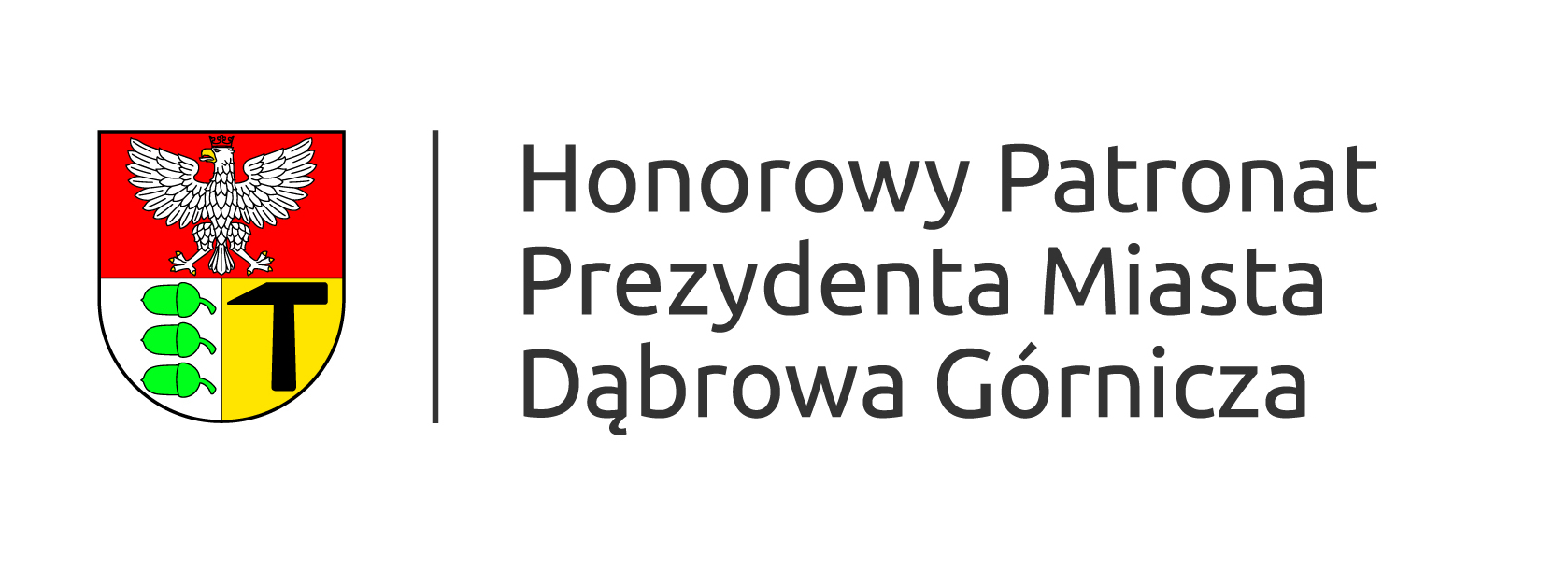 Herb miasta Dąbrowa Górnicza z napisem „Honorowy Patronat Prezydenta Miasta”.