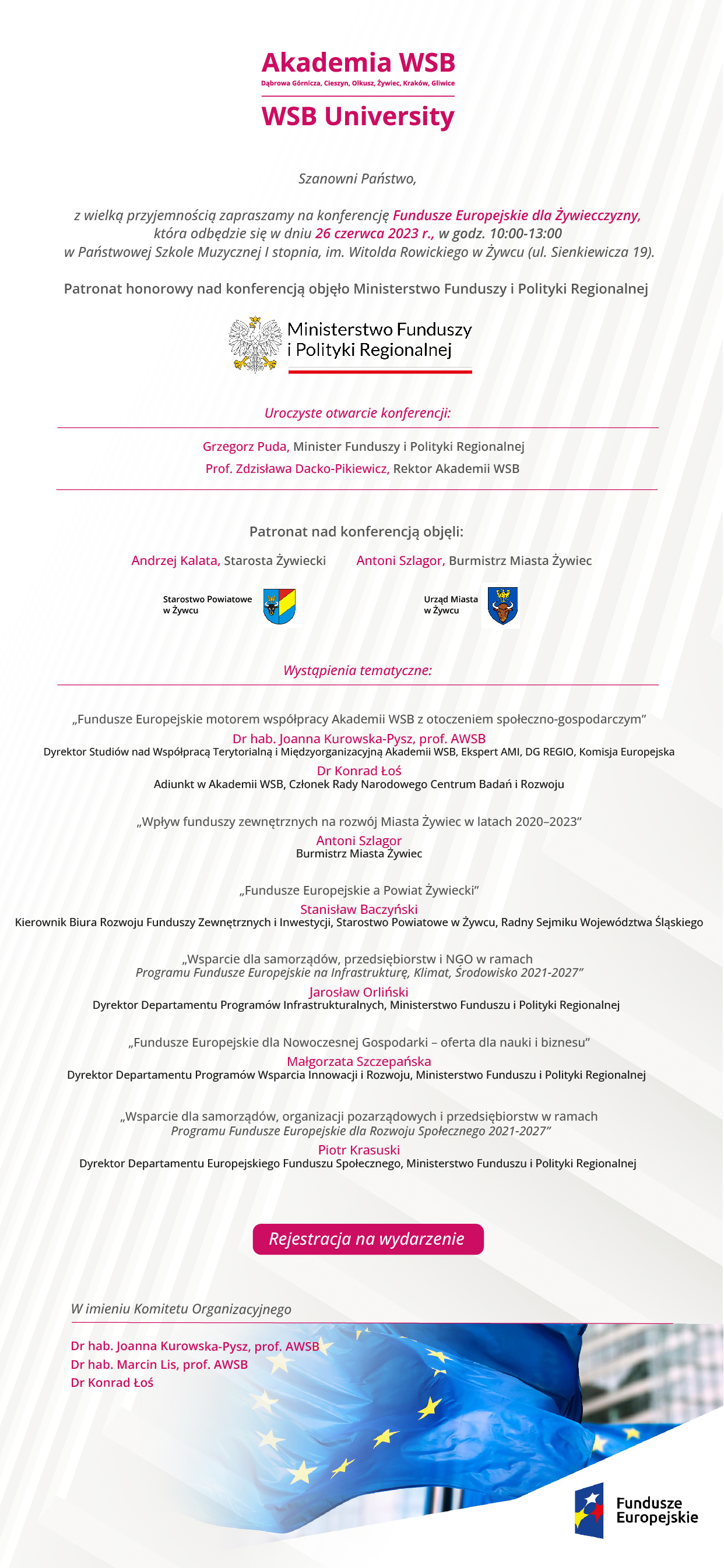 Zaproszenie na konferencję o Funduszach Europejskich organizowaną przez Akademię WSB, która odbędzie się 26 czerwca 2023 r. w Żywcu.