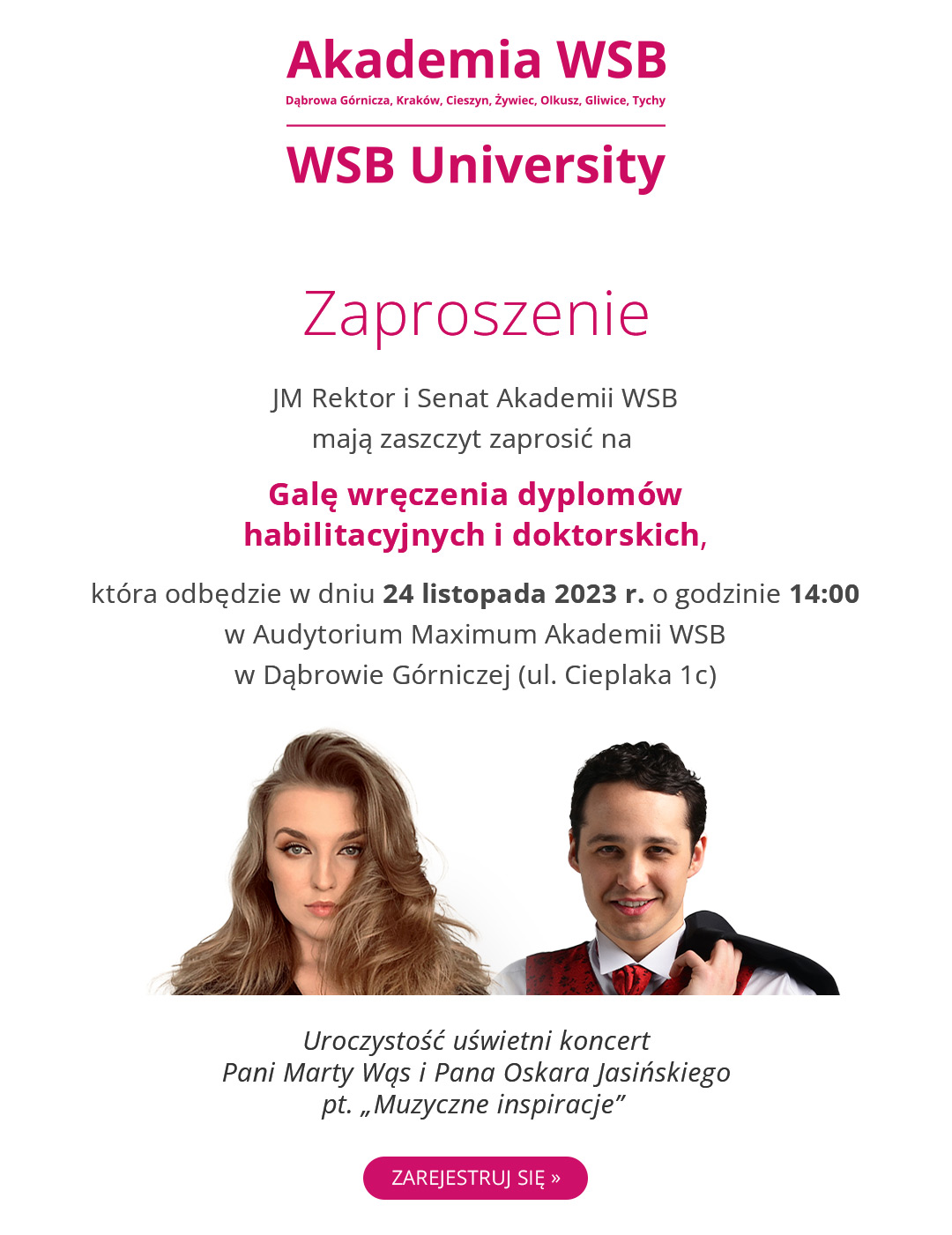 Zaproszenie na galę wręczenia dyplomów na Akademii WSB, z koncertem Marty Wąs i Oskara Jasińskiego.