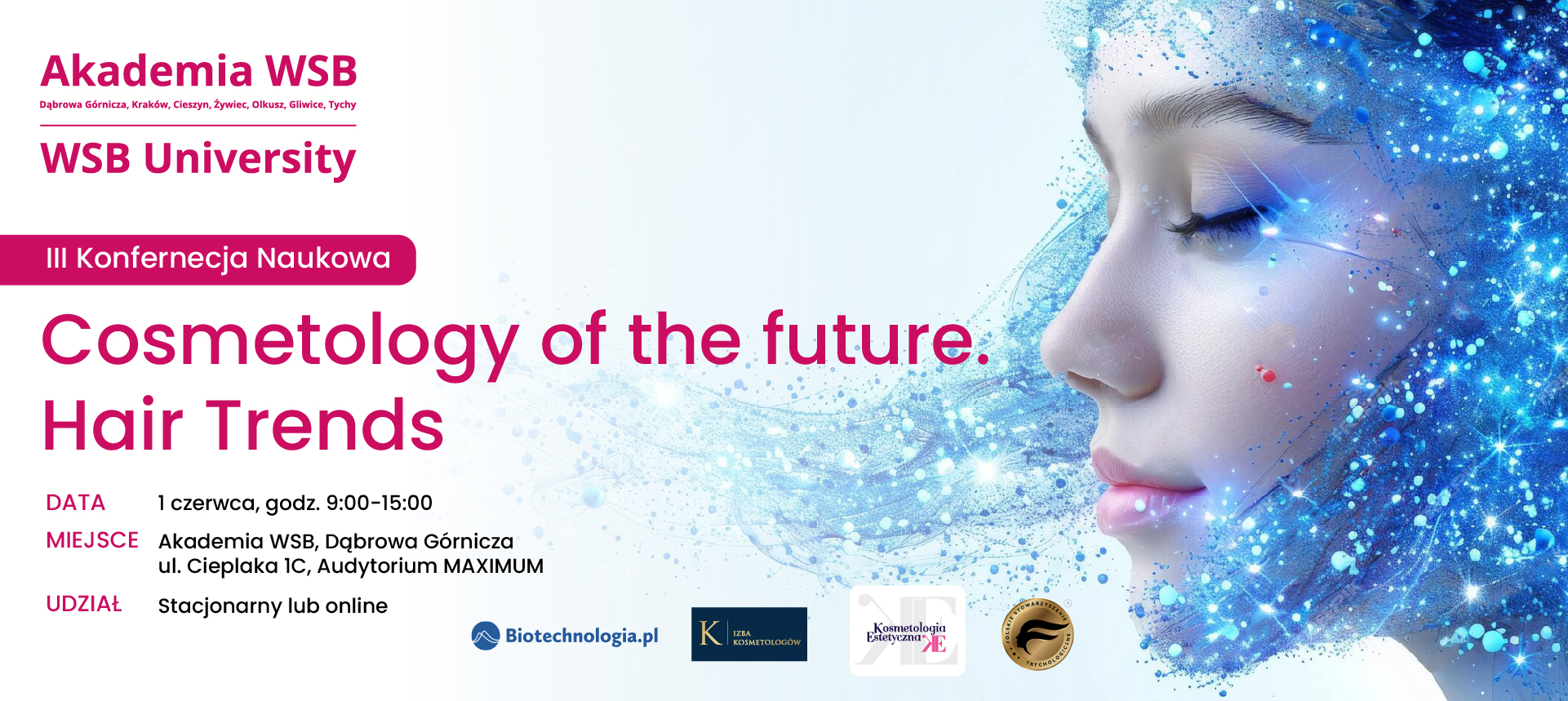 Plakat zapraszający na III Konferencję Naukową o kosmetologii i trendach w pielęgnacji włosów, która odbędzie się 1 czerwca na Akademii WSB.