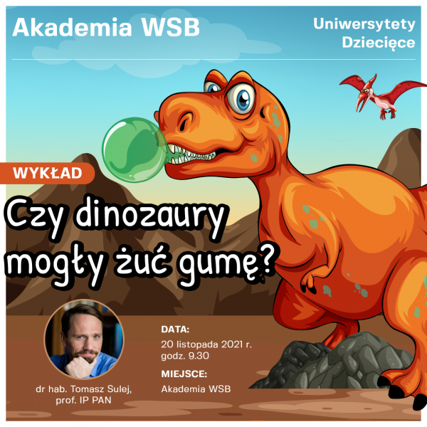 Plakat promujący wykład dla dzieci o dinozaurach, przedstawiający T-rexa żującego gumę.