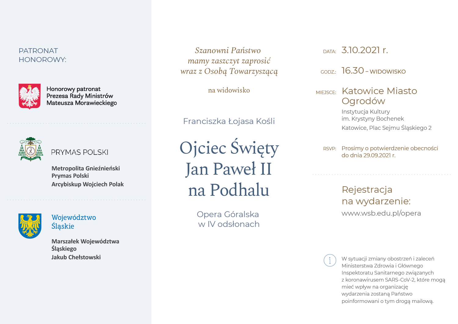 Zaproszenie na widowisko "Ojciec Święty Jan Paweł II na Podhalu", 3 października 2021 r., Katowice.